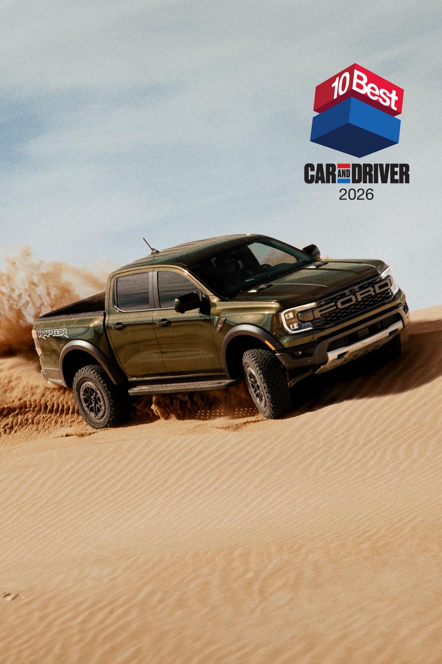 2026 Ford Ranger® Raptor® model driving through a desert. Car and Driver 10Best 2026 logo in the upper right corner